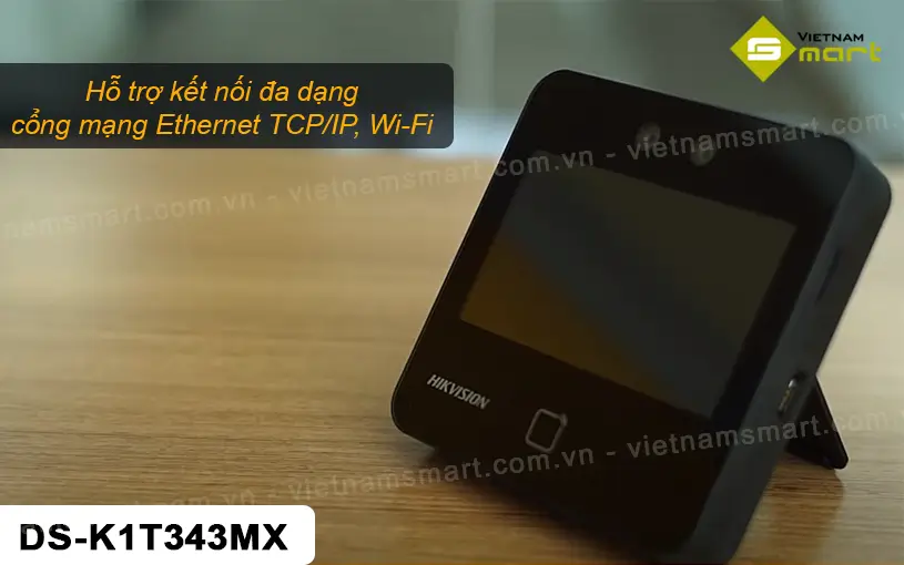 Máy chấm công khuôn mặt Hikvision DS-K1T343MX DS-K1T343/MX hỗ trợ kết nối đa dạng