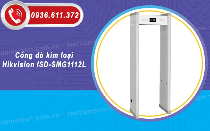 Cổng dò kim loại Hikvision ISD-SMG1112L Hikvision ISD-SMG1112L