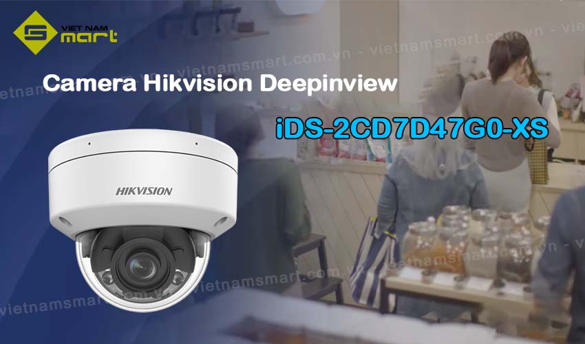 Mô tả camera iDS-2CD7D47G0-XS DeepinView 4MP