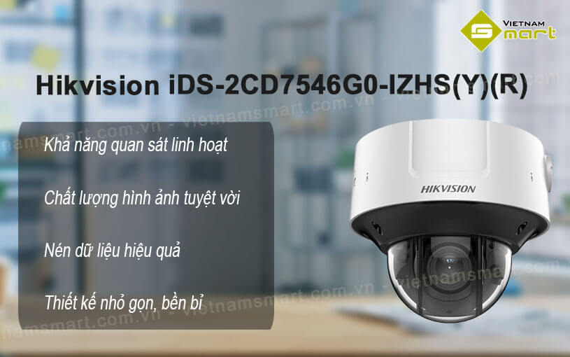 Camera Hikvision iDS-2CD7546G0-IZHS(Y)(R)