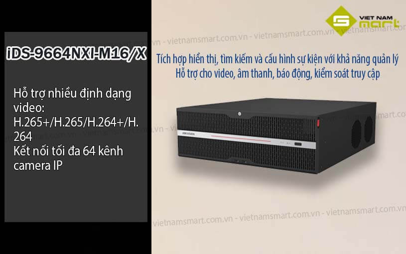Đầu ghi hình Hikvision iDS-9664NXI-M16/X Đầu ghi hình Hikvision iDS-9664NXI-M16/X