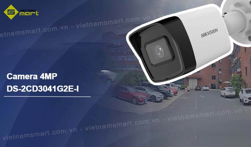 Camera mạng 4MP Hikvision DS-2CD3041G2E-I Đôi nét về camera IP Hikvision DS-2CD3041G2E-I