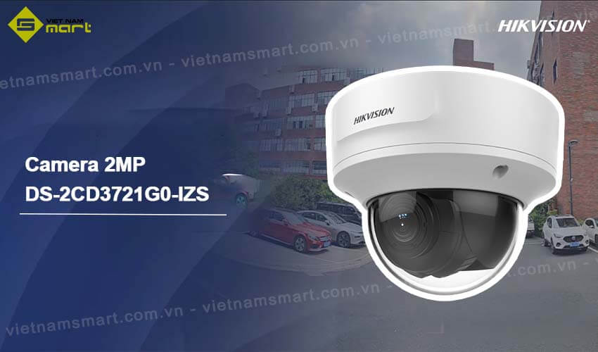 Camera mạng 2MP Hikvision DS-2CD3721G0-IZS đa tiêu cự Mô tả camera Hikvision DS-2CD3721G0-IZS đa tiêu cự
