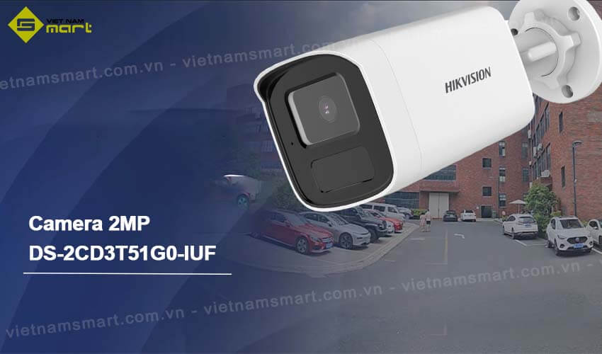 Camera mạng 5MP Hikvision DS-2CD3T51G0-IUF Đôi nét về camera mạng Hikvision DS-2CD3T51G0-IUF