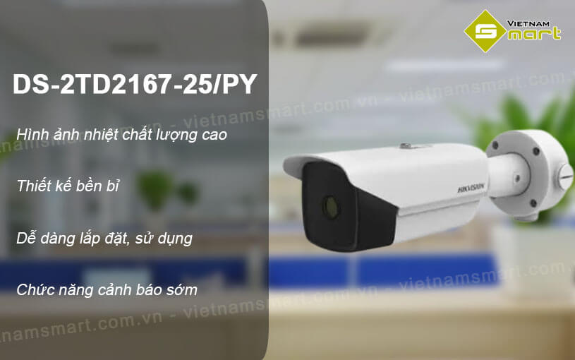 Camera cảnh báo nhiệt Hikvision DS-2TD2167-25/PY Camera cảnh báo nhiệt Hikvision DS-2TD2167-25/PY
