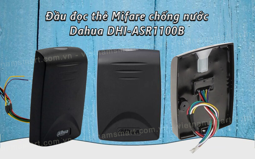 Đầu đọc thẻ Mifare Dahua DHI-ASR1100B Giới thiệu về đầu đọc thẻ Mifare Dahua DHI-ASR1100B