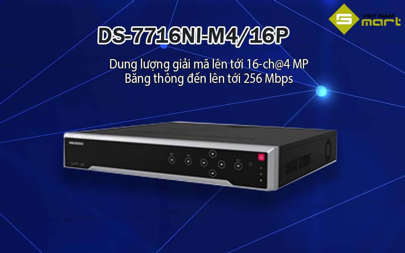 Đầu ghi hình Hikvision DS-7716NI-M4/16P Đầu ghi hình Hikvision DS-7716NI-M4/16P