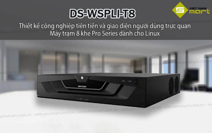 Đầu ghi hình Hikvision DS-WSPLI-T8 