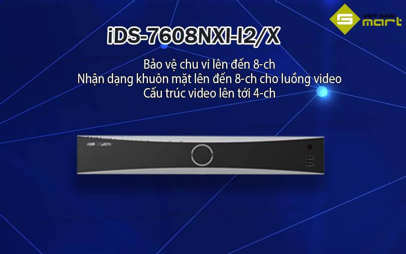 Đầu ghi hình Hikvision iDS-7608NXI-I2/X Đầu ghi hình Hikvision iDS-7608NXI-I2/X