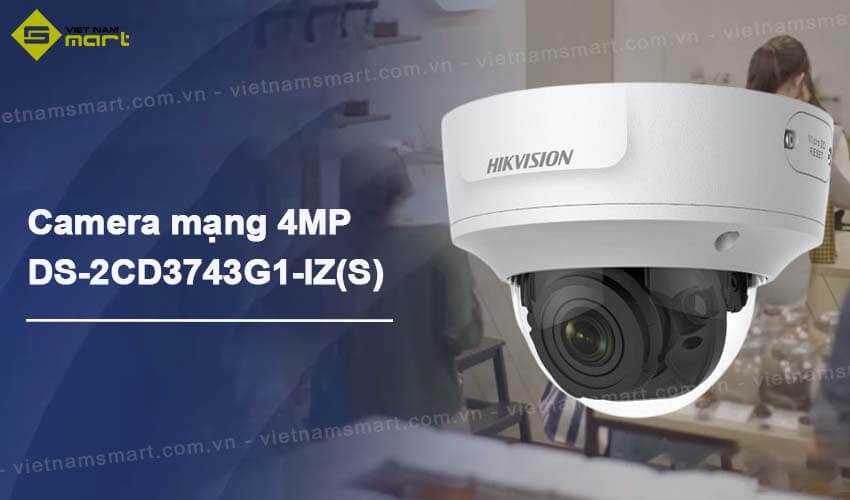 Camera đa tiêu cự 4MP Hikvision DS-2CD3743G1-IZ(S)