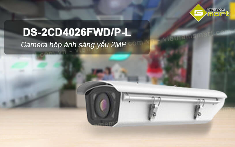 Camera hộp ánh sáng yếu 2MP Hikvision DS-2CD4026FWD/P-L Camera hộp ánh sáng yếu 2MP Hikvision DS-2CD4026FWD/P-L