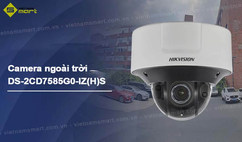 Camera ngoài trời DeepinView 4K Hikvision DS-2CD7585G0-IZ(H)S Camera ngoài trời DeepinView 4K Hikvision DS-2CD7585G0-IZ(H)S