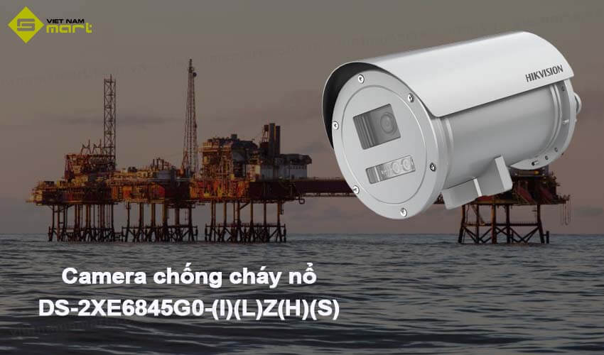 Camera chống cháy nổ Hikvision DS-2XE6845G0-(I)(L)Z(H)(S) Camera chống cháy nổ Hikvision DS-2XE6845G0-(I)(L)Z(H)(S)