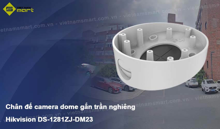 Chân đế camera dome gắn trần nghiêng Hikvision DS-1281ZJ-DM23 Chân đế camera dome gắn trần nghiêng Hikvision DS-1281ZJ-DM23