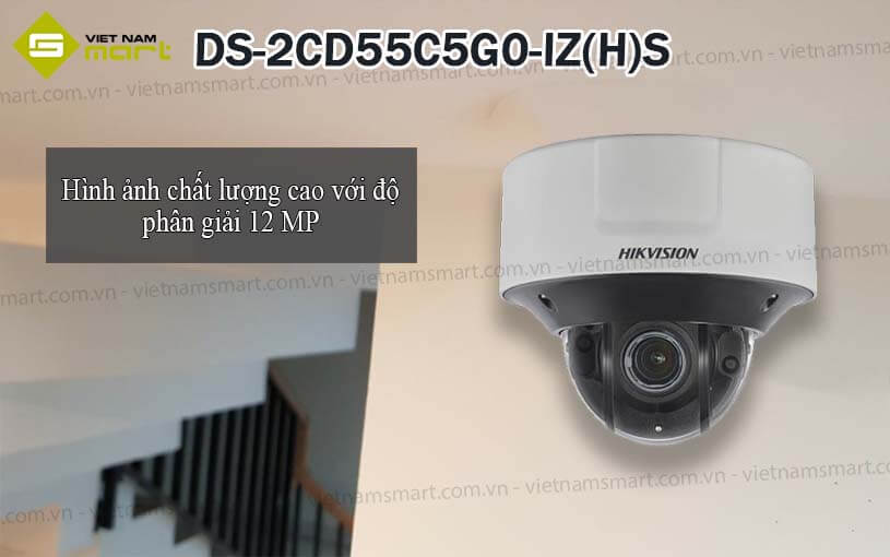 Camera mạng ngoài trời Hikvision DS-2CD55C5G0-IZ(H)S Camera mạng ngoài trời Hikvision DS-2CD55C5G0-IZ(H)S