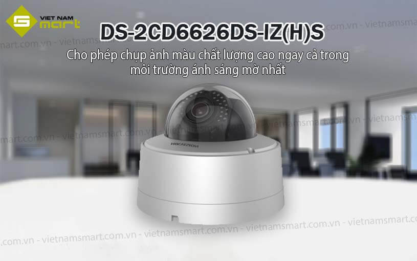 Camera mạng dạng vòm Hikvision DS-2CD6626DS-IZ(H)S