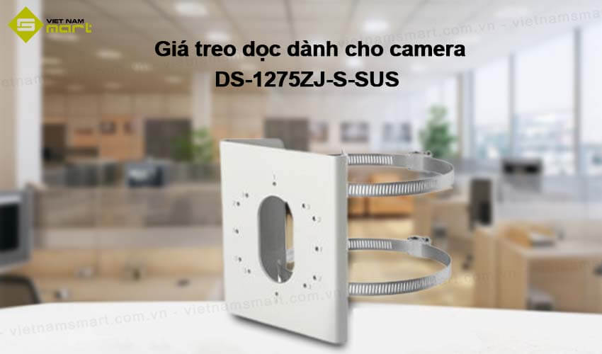 Giá treo dọc Hikvision DS-1275ZJ-S-SUS dành cho camera Giá treo dọc Hikvision DS-1275ZJ-S-SUS dành cho camera