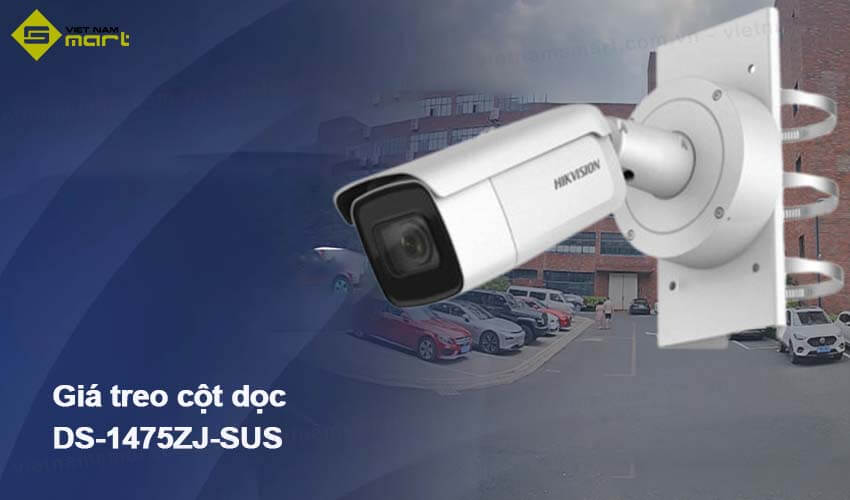 Giá treo dọc Hikvision DS-1475ZJ-SUS dành cho camera Giá treo dọc Hikvision DS-1475ZJ-SUS dành cho camera
