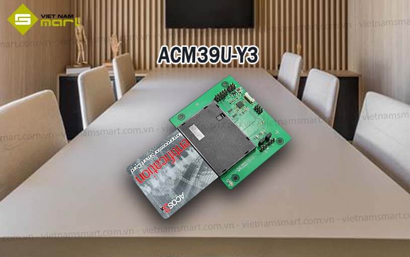Mô-đun đầu đọc thẻ thông minh ACS ACM39U-Y3
