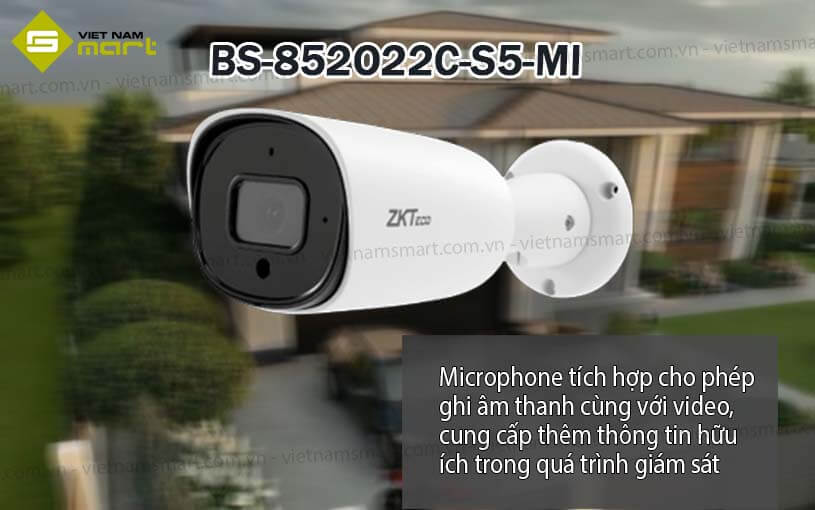 Camera IP Bullet cố định ZKTeco BS-852O22C-S5-MI Camera IP Bullet cố định ZKTeco BS-852O22C-S5-MI
