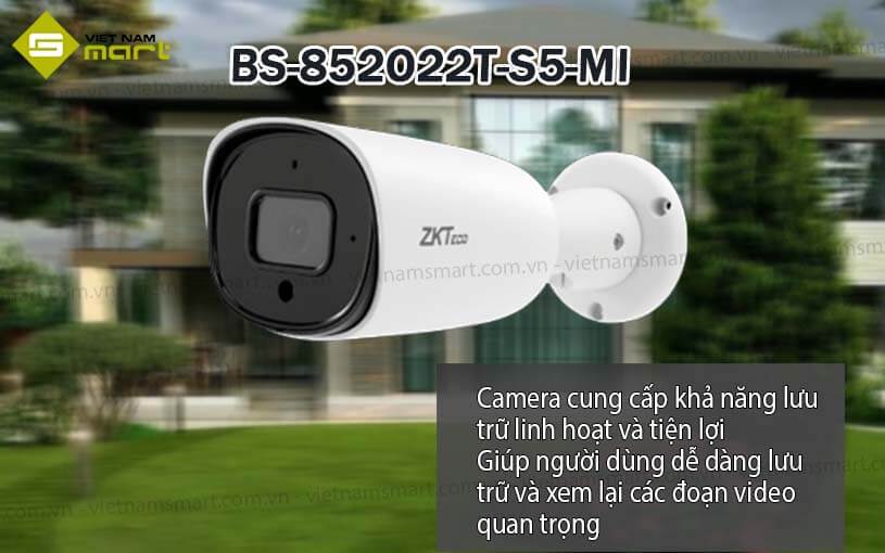 Camera IP Bullet cố định ZKTeco BS-852O22T-S5-MI Camera IP Bullet cố định ZKTeco BS-852O22T-S5-MI