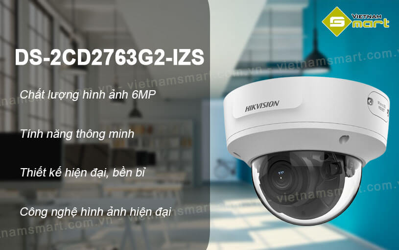Camera IP Dome hồng ngoại 6MP Hikvision DS-2CD2763G2-IZS Camera IP Dome hồng ngoại 6MP Hikvision DS-2CD2763G2-IZS