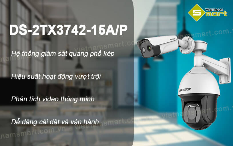 Camera PTZ quang phổ kép Hikvision DS-2TX3742-15A/P Camera PTZ quang phổ kép Hikvision DS-2TX3742-15A/P
