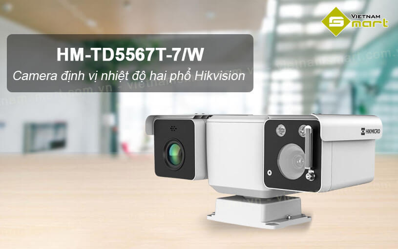 Camera định vị nhiệt độ hai phổ Hikvision HM-TD5567T-7/W Camera định vị nhiệt độ hai phổ Hikvision HM-TD5567T-7/W