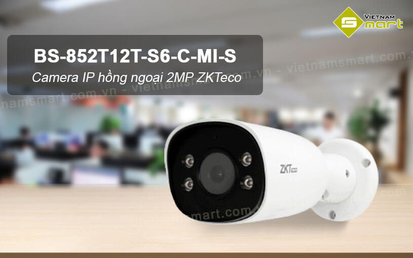 Camera IP hồng ngoại 2MP ZKTeco BS-852T12T-S6-C-MI-S