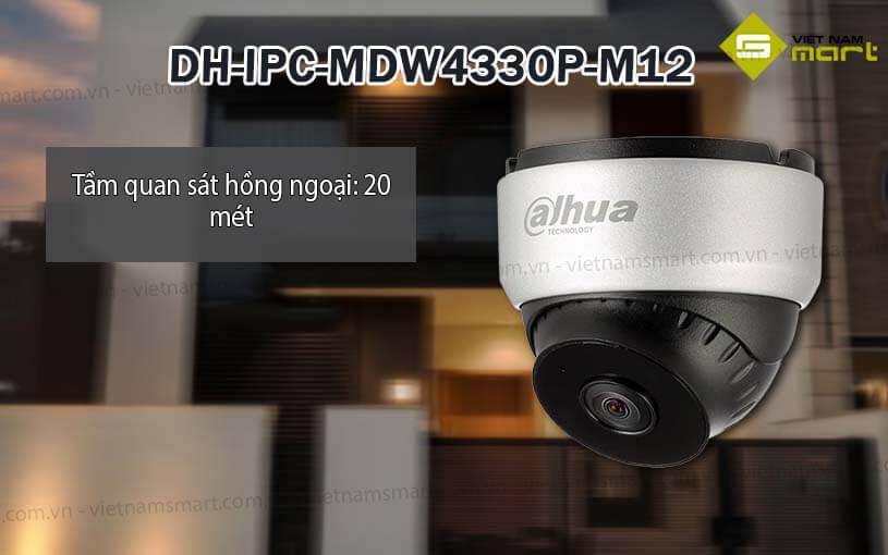 Camera IP chuyên dụng DAHUA DH-IPC-MDW4330P-M12 Camera IP chuyên dụng DAHUA DH-IPC-MDW4330P-M12