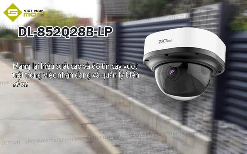 Camera nhận dạng biển số xe ZKTeco DL-852Q28B-LP
