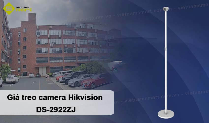 Giá treo camera Hikivision DS-2922ZJ