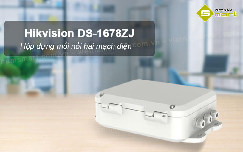 Hộp đựng mối nối hai mạch điện Hikvision DS-1678ZJ Hộp đựng mối nối hai mạch điện Hikvision DS-1678ZJ