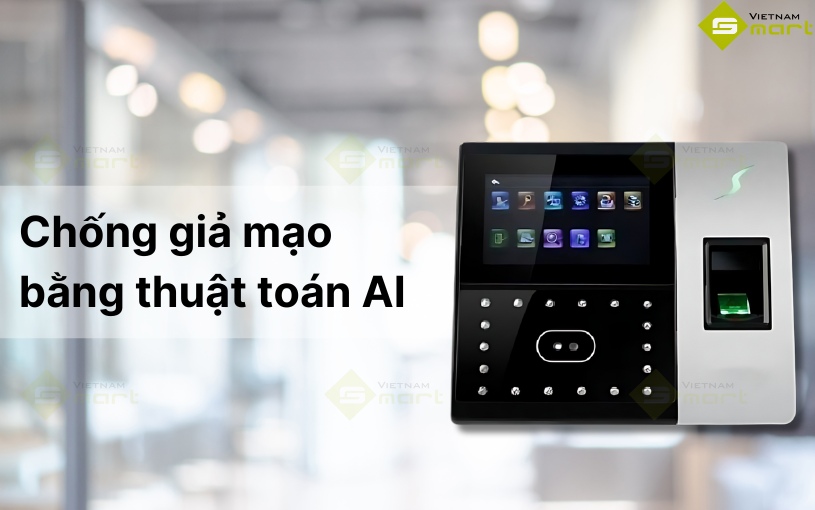 IFACE 602 chống giả mạo bằng AI