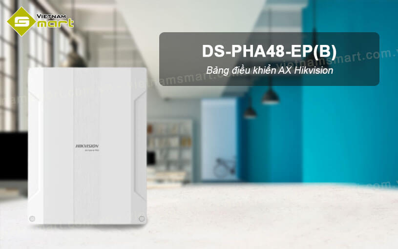 Bảng điều khiển AX Hikvision DS-PHA48-EP(B) Bảng điều khiển AX Hikvision DS-PHA48-EP(B)