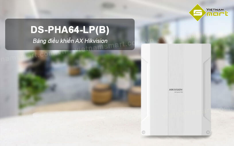 Bảng điều khiển AX Hikvision DS-PHA64-LP(B) Bảng điều khiển AX Hikvision DS-PHA64-LP(B)