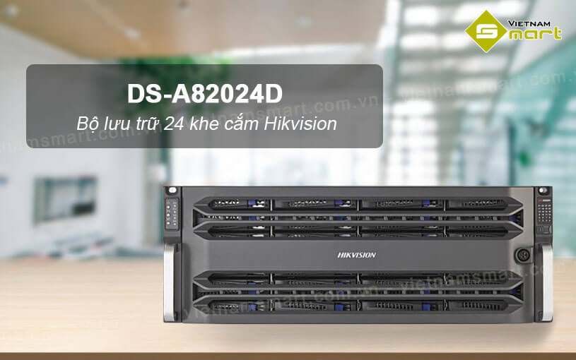 Bộ lưu trữ cụm 24 khe cắm Hikvision DS-A82024D