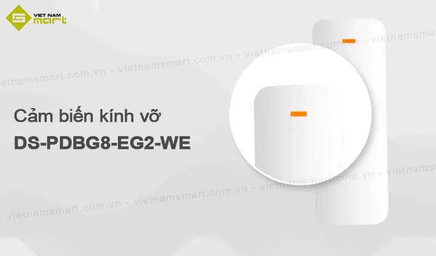 Cảm biến kính vỡ không dây Hikvision DS-PDBG8-EG2-WE Cảm biến kính vỡ không dây Hikvision DS-PDBG8-EG2-WE