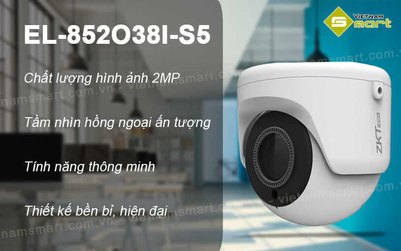 Camera IP Dome hồng ngoại 2MP ZKTeco EL-852O38I-S5 Camera IP Dome hồng ngoại 2MP ZKTeco EL-852O38I-S5