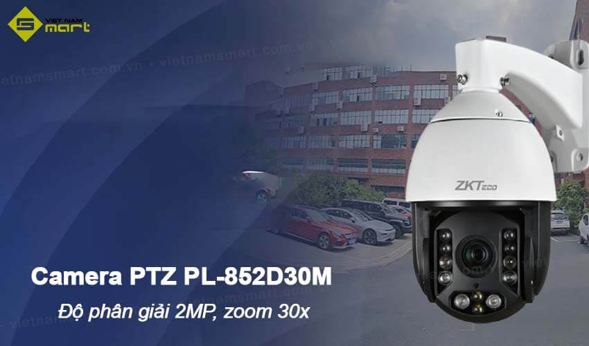 Camera PTZ hồng ngoại 2MP ZKTeco PL-852D30M Camera PTZ hồng ngoại 2MP ZKTeco PL-852D30M