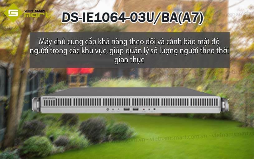 Máy chủ phân tích Hikvision DS-IE1064-03U/BA(A7) Máy chủ phân tích Hikvision DS-IE1064-03U/BA(A7)