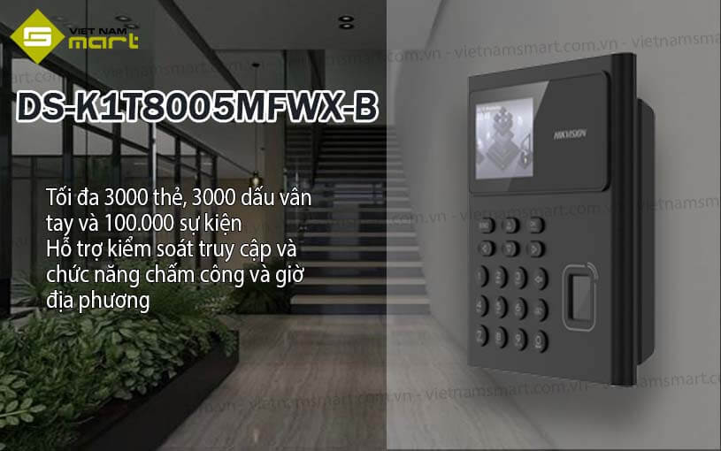 Máy chấm công vân tay Hikvision DS-K1T8005MFWX-B Máy chấm công vân tay Hikvision DS-K1T8005MFWX-B