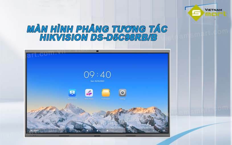 Màn hình phẳng tương tác Hikvision DS-D5C98RB/B Màn hình phẳng Hikvision DS-D5C98RB/B tương tác thông minh