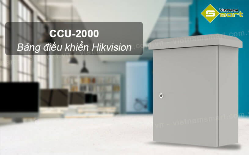 Bảng điều khiển Hikvision CCU-2000
