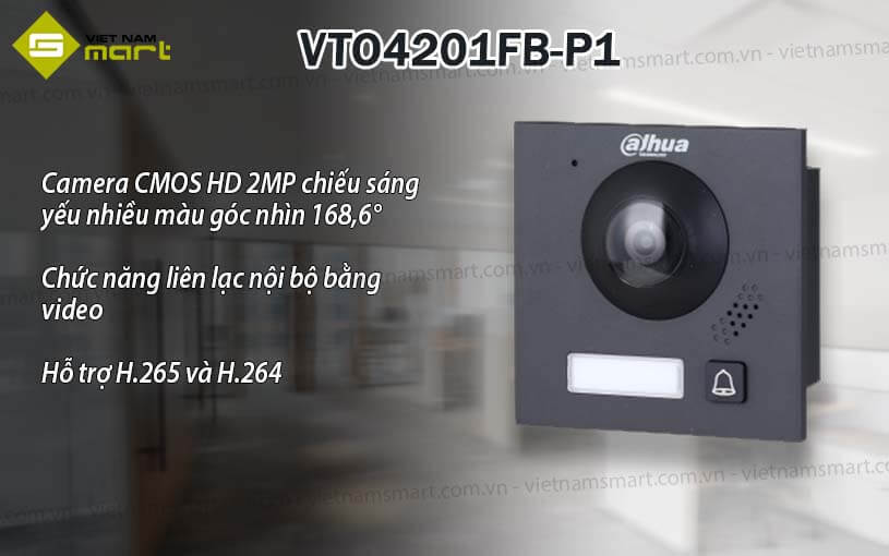 Nút nhấn camera chuông cửa IP Dahua VTO4201FB-P1 Nút nhấn camera chuông cửa IP Dahua VTO4201FB-P1
