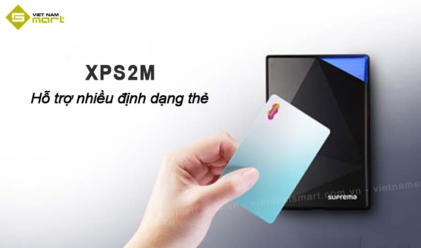Đầu đọc thẻ từ Suprema Xpass S2 XPS2M Đầu đọc thẻ từ Suprema XPS2M hỗ trợ nhiều loại thẻ