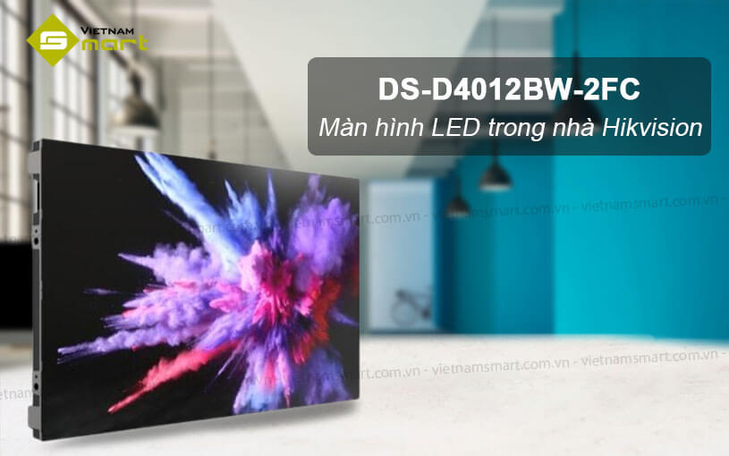 Màn hình LED trong nhà Hikvision DS-D4012BW-2FC Màn hình LED trong nhà Hikvision DS-D4012BW-2FC