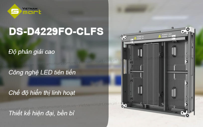 Màn hình LED ngoài trời Hikvision DS-D4229FO-CLFS Màn hình LED ngoài trời Hikvision DS-D4229FO-CLFS