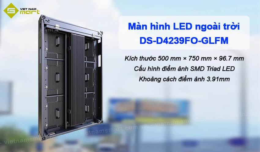 Màn hình LED Fixel ngoài trời P3.9 Hikvision DS-D4239FO-GLFM Màn hình LED Fixel ngoài trời P3.9 Hikvision DS-D4239FO-GLFM