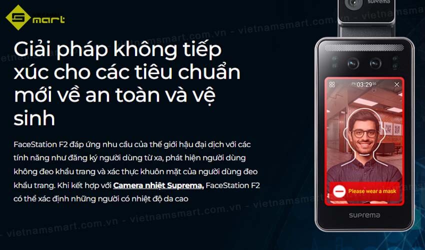 Máy chấm công khuôn mặt Suprema FaceStation F2 FSF2-DB Máy chấm công khuôn mặt Suprema FSF2-DB